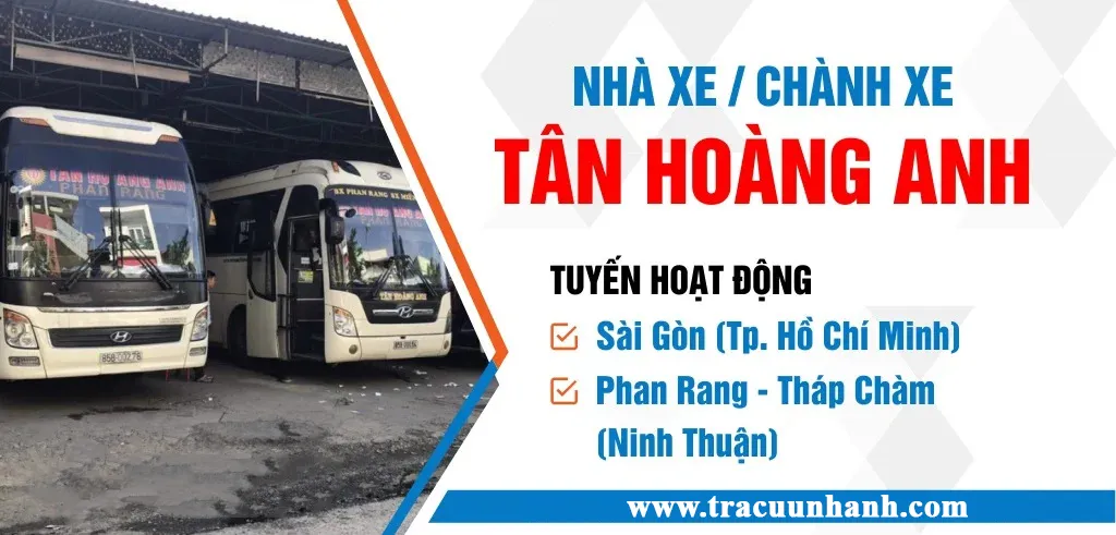 Nhà xe Tân Hoàng Anh Phan Rang - Sài Gòn