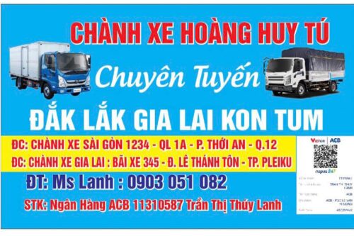 Chành xe Hoàng Huy Tú gửi hàng Sài Gòn - Đắk Lắk - Gia Lai - Kon Tum Chành xe Hoàng Huy Tú gửi hàng Sài Gòn - Đắk Lắk - Gia Lai - Kon Tum